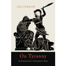 Martino Fine Books On Tyranny | Author Leo Strauss egyéb könyv