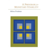 Martino Fine Books Program for Monetary Stability | Milton Friedman