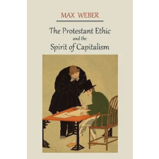 Martino Fine Books Protestant Ethic and the Spirit of Capitalism | Max Weber egyéb könyv