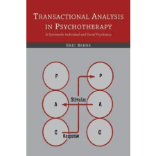 Martino Fine Books Transactional Analysis in Psychotherapy | Berne,Eric,M.D. egyéb könyv
