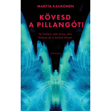Martta Kaukonen - Kövesd a pillangót! egyéb könyv