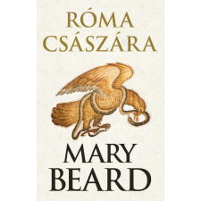 Mary Beard - Róma császára egyéb könyv