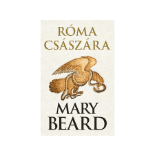 Mary Beard - Róma császára regény