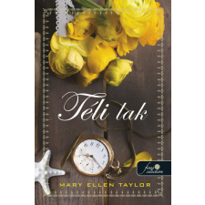 Mary Ellen Taylor - Téli lak (Spring House 1.) egyéb könyv