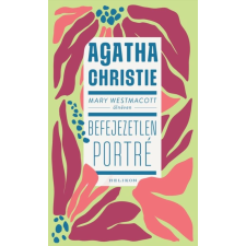 Mary Westmacott: Befejezetlen porté regény