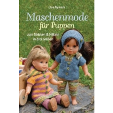  Maschenmode für Puppen – Lise Nymark idegen nyelvű könyv