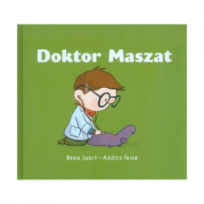 Maszat Doktor Maszat - Berg Judit gyermek- és ifjúsági könyv