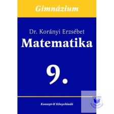  Matematika a gimnáziumok 9. osztálya számára tankönyv