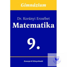 Matematika a gimnáziumok 9. osztálya számára tankönyv