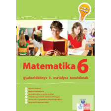  Matematika gyakorlókönyv 6. osztályos tanulóknak - Jegyre megy! tankönyv
