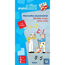Matematikai alapműveletek - Összeadás, kivonás, szorzás, osztás - 2-4. osztály tankönyv