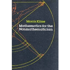  Mathematics for the Non-mathematician – Morris Kline idegen nyelvű könyv