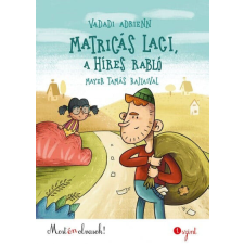 Matricás Laci, a híres rabló gyermek- és ifjúsági könyv
