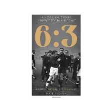  Matt Clough - 6:3 - A meccs, ami örökre megváltoztatta a futballt sport