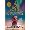 Matt Haig Haig Matt - A Boy Called Christmas