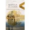  Matula Gy. Oszkár - A Folyók Hátán Érkezik A Fény