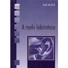 Max Black - A nyelv labirintusa irodalom