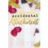 Max Monroe LLC Accidental Attachment | Max Monroe