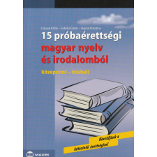Maxim 15 próbaérettségi magyar nyelv és irodalomból antikvárium - használt könyv