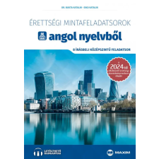 Maxim Érettségi mintafeladatsorok angol nyelvből (8 írásbeli középszintű feladatsor) tankönyv