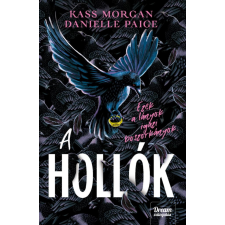 Maxim Kass Morgan, Danielle Paige - A hollók gyermek- és ifjúsági könyv