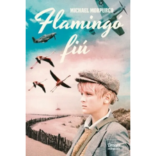 Maxim Kiadó Michael Morpurgo - Flamingó fiú regény