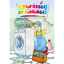 Maxim Kiadó Varázsolj színekkel! - Munkák, foglalkozások gyermek- és ifjúsági könyv