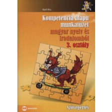 Maxim Kompetencia alapú munkafüzet magyar nyelv és irodalomból 3. osztály - Szövegértés tankönyv