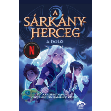 Maxim Könyvkiadó A sárkányherceg - A hold gyermek- és ifjúsági könyv