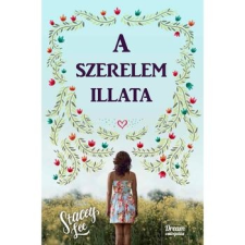Maxim Könyvkiadó A szerelem illata szépirodalom
