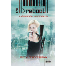 Maxim Könyvkiadó Amy Tintera - Reboot - Lázadók hajnala regény