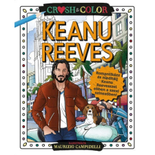 Maxim Könyvkiadó Crush &amp; Color: Keanu Reeves gyermek- és ifjúsági könyv