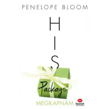 Maxim Könyvkiadó His Package - Megkapnám | Penelope Bloom egyéb könyv