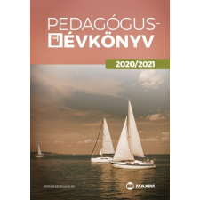 Maxim Könyvkiadó Pedagógusévkönyv 2020/2021 (9789632615875) naptár, kalendárium