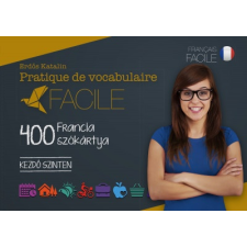 Maxim Könyvkiadó Pratique de vocabulaire Facile - 400 francia szókártya nyelvkönyv, szótár