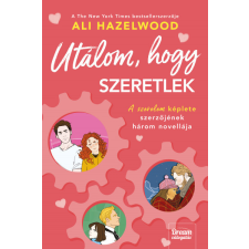 Maxim Könyvkiadó Utálom, hogy szeretlek gyermek- és ifjúsági könyv