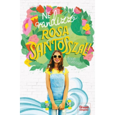 Maxim Ne randizz Rosa Santosszal! regény