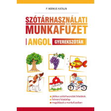 Maxim SZÓTÁRHASZNÁLATI MUNKAFÜZET - ANGOL GYEREKSZÓTÁR nyelvkönyv, szótár