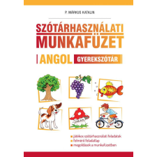 Maxim Szótárhasználati munkafüzet – Angol gyerekszótár nyelvkönyv, szótár
