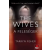 Maxim The Wives – A Feleségek