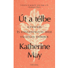 May, Katherine Katherine May - Út a télbe