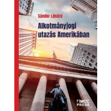 MCC Press Alkotmányjogi utazás Amerikában egyéb e-könyv