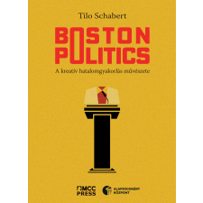 MCC Press Boston Politics társadalom- és humántudomány
