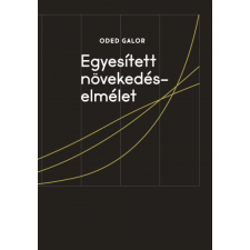 MCC Press Kft Egyesített növekedéselmélet gazdaság, üzlet