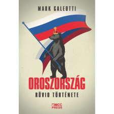 MCC Press Oroszország rövid története történelem