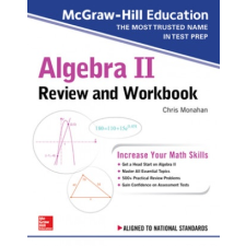  McGraw-Hill Education Algebra II Review and Workbook – Christopher Monahan idegen nyelvű könyv