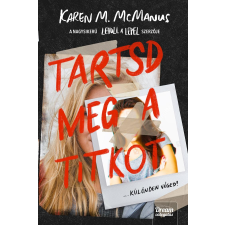 Mcmanus, Karen MCMANUS, KAREN M. - TARTSD MEG A TITKOT! irodalom