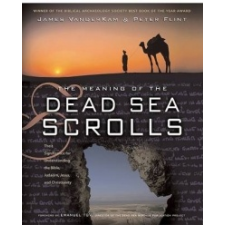  Meaning Of The Dead Sea Scrolls – VanderKam James C. idegen nyelvű könyv