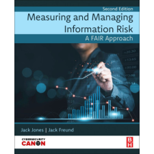  Measuring and Managing Information Risk – Jack Freund,Jack Jones idegen nyelvű könyv