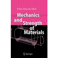  Mechanics and Strength of Materials – Vitor Dias da Silva idegen nyelvű könyv